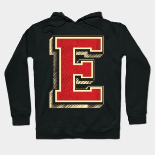 EPIC Letter E ✪ Vintage Retro font style perfect gift for a birthday Hoodie